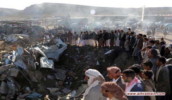 التحالف العربي عن قصف سوق في صعدة: هاجمنا هدفًا عسكريًا مشروعًا.. ومصادر عسكرية يمنية تؤكد مقتل 37 عنصرا من الحوثيين بمعارك في تعز